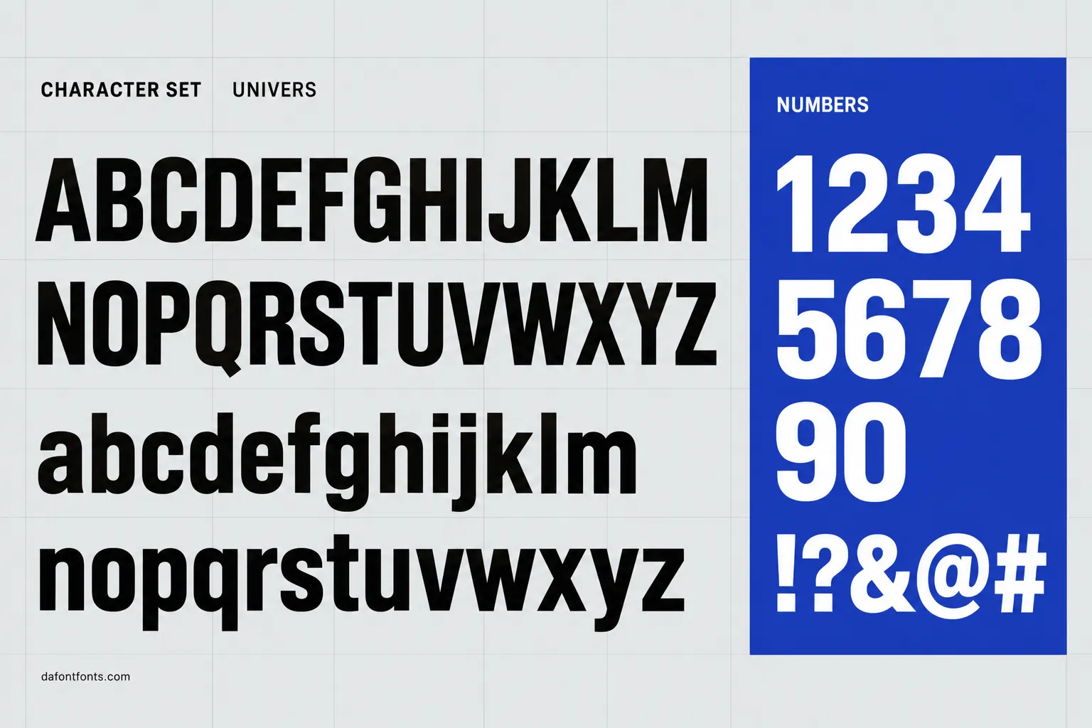 Univers style character set: uppercase and lowercase alphabet, numbers and symbols