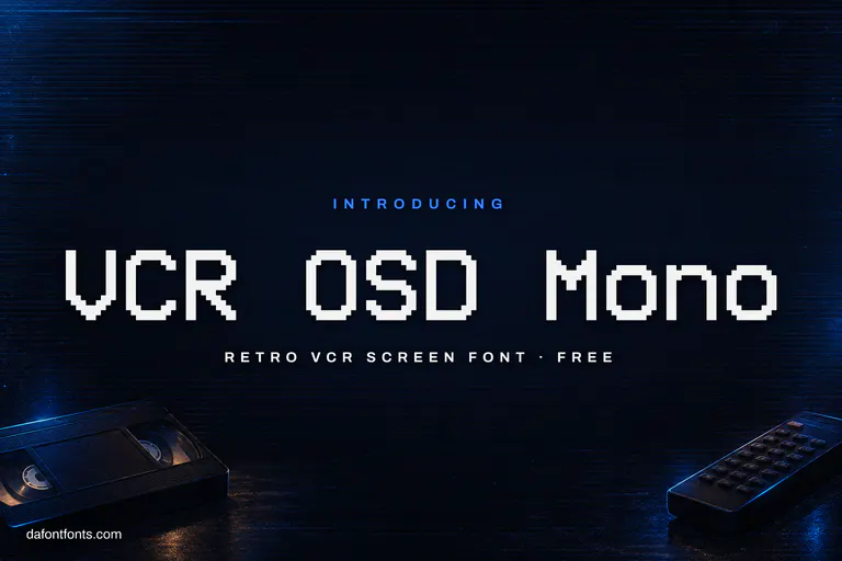VCR OSD Mono font poster: white pixel letters on a dark VHS screen
