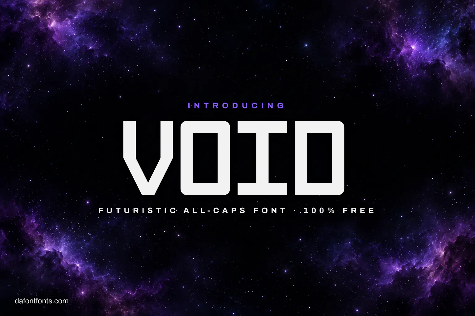 Void font poster: white squared capitals on a black starfield