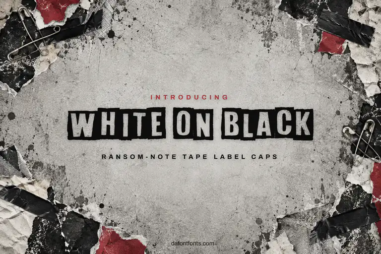 White On Black font poster: white-on-black label caps on a punk collage background
