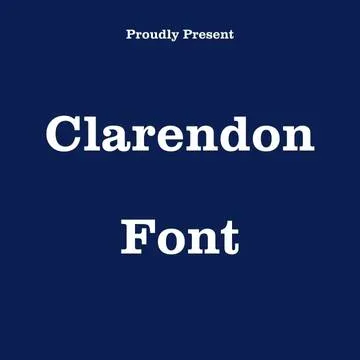 Clarendon Font