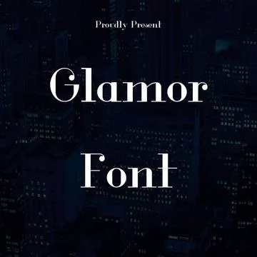Glamor Font