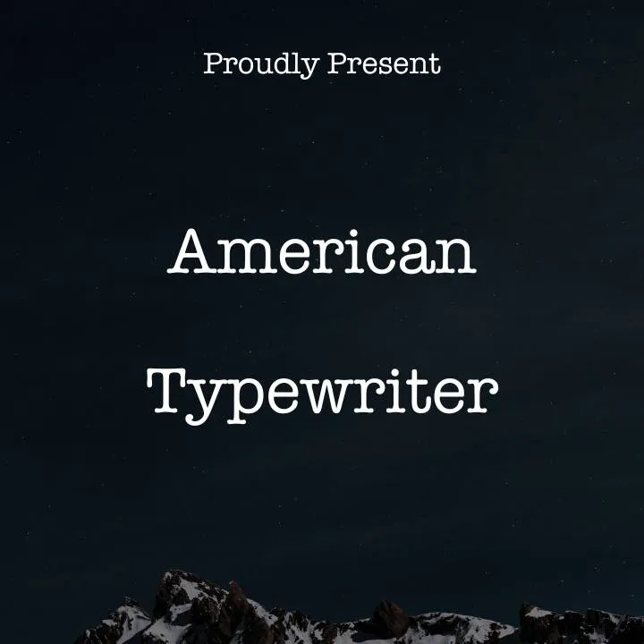American Typewriter Font