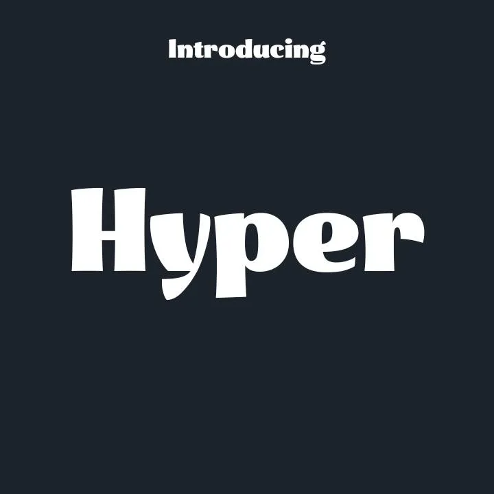 Hyper Font