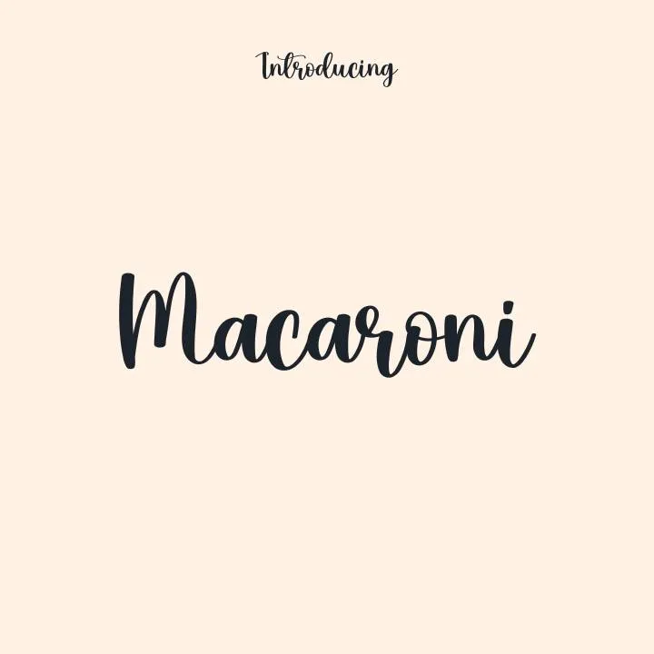 Macaroni Font